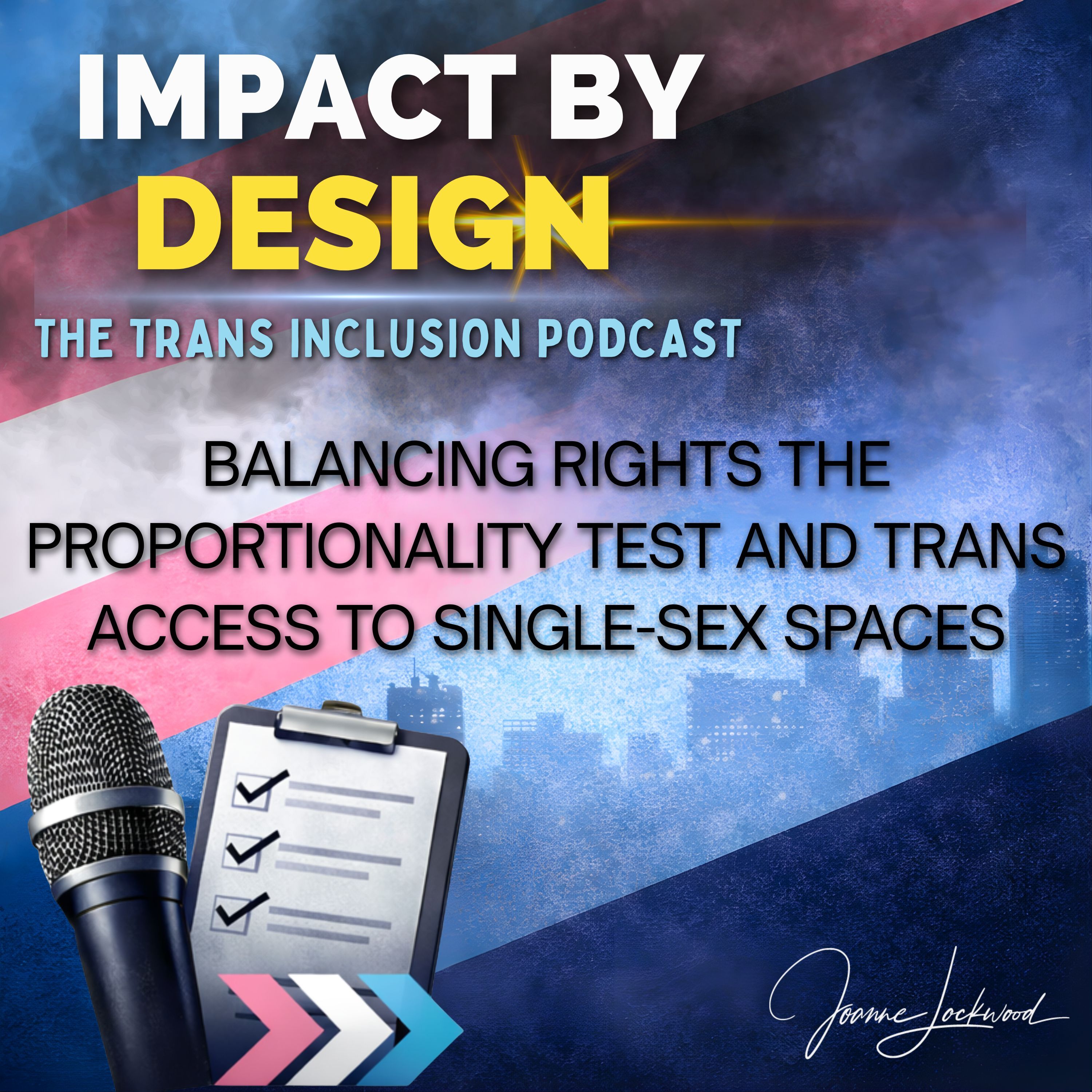 Balancing Rights The Proportionality Test and Trans Access to Single-Sex Spaces