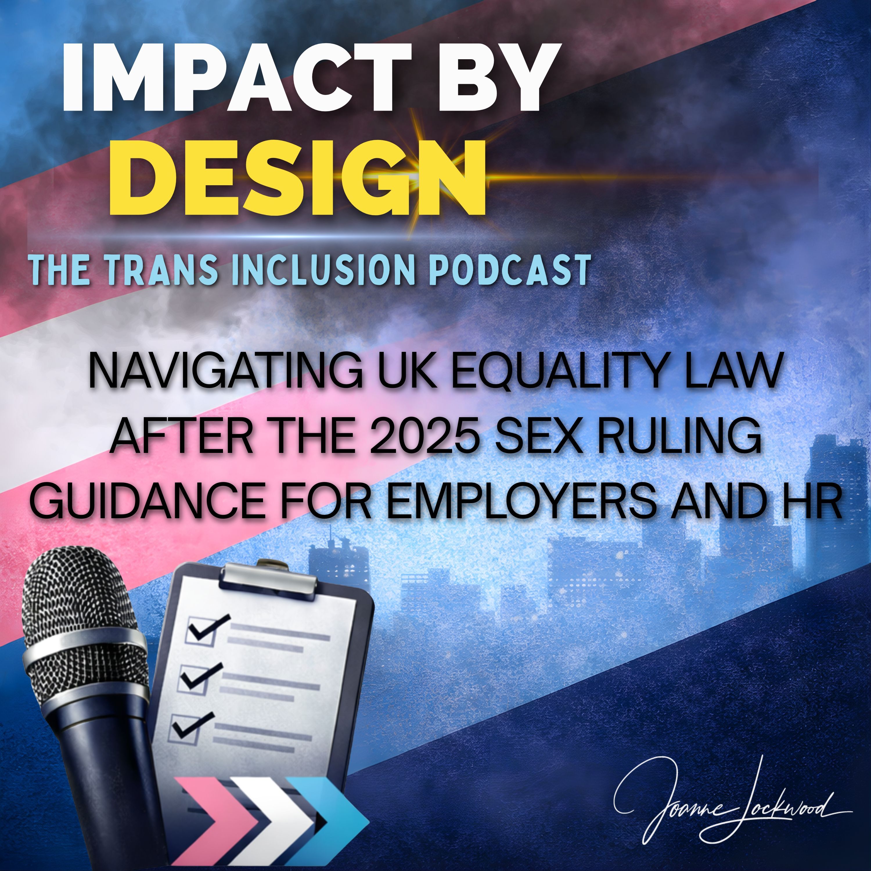 Navigating UK Equality Law After the 2025 Sex Ruling Guidance for Employers and HR